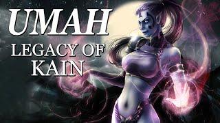 Legacy of Kain | Umah - A Character Study