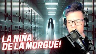  **¡Los Muert0s que PIDEN AGUA!**  #RelatosDeMorgue LA NIÑA FANTASMA DE LA MORGUE