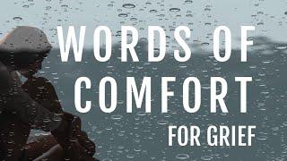 “Words Of Comfort For Grief” Jonathan McKnight