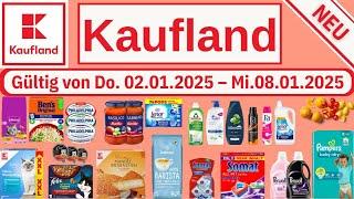 Kaufland Die besten Angebote der Woche! 02 Januar 2025 – 08 Januar 2025