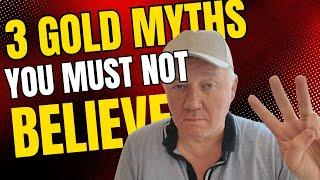 3 Gold Prospecting Myths You Should Not Believe
