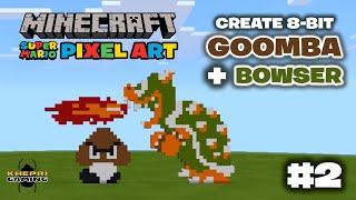 Minecraft Pixel Art Tutorial: 8-Bit Goomba + Bowser Part 2 | Super Mario Bros NES