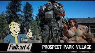 Fallout 4 - Prospect Park Village (Settlement Tour)