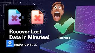 Best Data Recovery Tool for iPhone, Android and PC | iMyFone D-Back data recovery tool