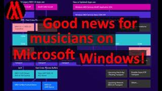 Finally! Good news for musicians on Microsoft Windows!