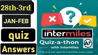 INTERMILES QUIZ ANSWERS|||JAN28th -FEB3rd|||