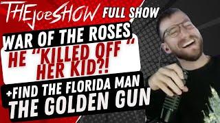 THEjoeSHOW Live Stream (War Of The Roses, Find The Florida Man & More))