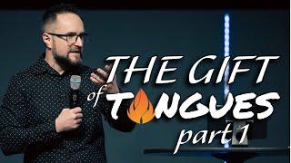 Pastor Stephen Tilmon | The Gift of Tongues - Part 1 | Connect Church Longview