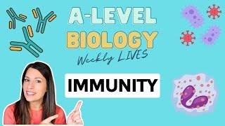 A-level Biology | Immunity Live Biology Lesson