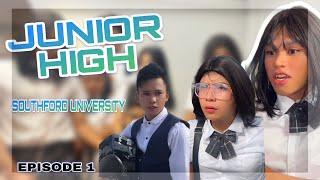 EPISODE 1| JUNIOR HIGH OF SOUTHFORD UNIVERSITY| FUNNY VIDEOS