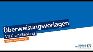 VR OnlineBanking: Überweisungsvorlagen