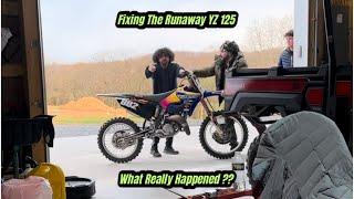 The Runaway YZ 125 (What Really Happend)