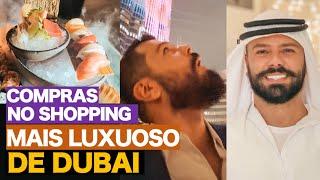 O SHOPPING mais LUXUOSO de DUBAI