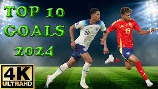 Top 10 Goals 2024! EURO 2024!