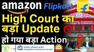 Karnataka High Court Big Update Ref. CCI Investigation against Ecommerce Giant Amazon & Flipkart 