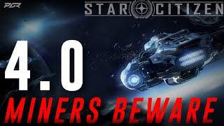 Dangers Of Mining In Star Citizen 4.0 & How To Avoid Them