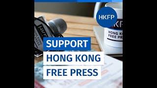 Support Hong Kong Free Press: Non-profit, 100% independent, impartial news for Hong Kong