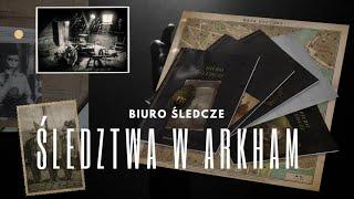 Biuro śledcze - śledztwa w Arkham | kolejna zabawa w detektywa?