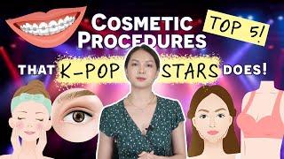 *TOP 5* Cosmetic Procedures that K-POP STARS Does? | CloudHospital TV