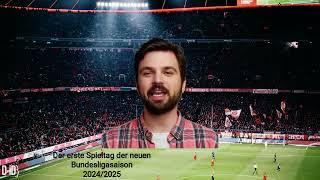 #Fußball total präsentiert den kompletten #Spieltag der neuen Bundesligasaison 2024/2025 #bundesliga