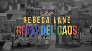 Reina del Caos - Rebeca Lane (Video oficial)