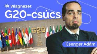 G20-csúcs Braziliában: Leváltanák a világrendet? - Csenger Ádám