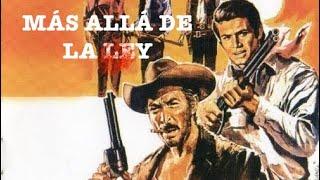 Más Allá de la Ley | Película del Viejo Oeste | Western | Película Completa