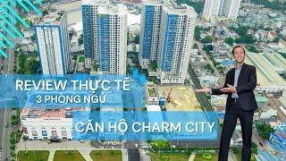 Review Thực Tế CHARM CITY DĨ AN căn 3 Phòng Ngủ