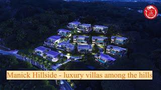 Manick Hillside - luxury villas among the hills