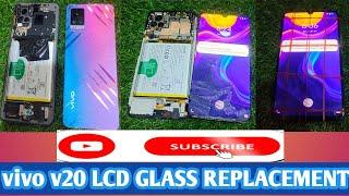 Vivo v20 Lcd glass replacement. how to open Vivo v20 broken Glass replacement