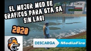 EL MEJOR MOD DE GRAFICOS PARA GTA SA PARA PC DE BAJOS RECURSOS!  2020