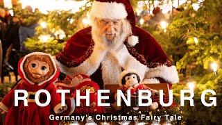 Rothenburg ob der Tauber - Germany's Christmas Fairy Tale