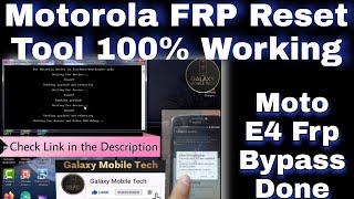 Moto E4 Frp Bypass One Click | Motorola Frp Reset Tool | Moto Xt1767 Frp Bypass | Galaxy Mobile Tech