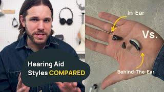 In-Ear vs. Behind-the-Ear Hearing Aids: Which Style is Right for You?