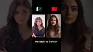 Pakistan Vs Turkish #viralshorts #10million #actors #drama #views #couple