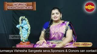 #Chaturmasya Vishesha sangeeta Seva-2023-Smt||Jahnavi Aditya