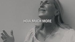 How Much More (Official Lyric Video) // Rita Springer (feat. TAYA)