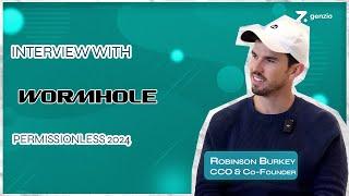 Wormhole's Innovating Crypto Infrastructure | Robinson Burkey - Co-Founder & CCO Wormhole