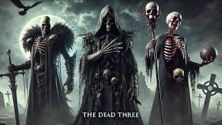 D&D LORE: THE DEAD THREE