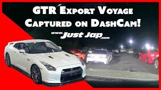 GTR DashCam footage of export from Japan to Australia!