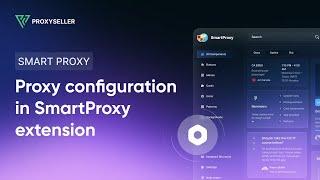 Proxy configuration in a Smartproxy extension