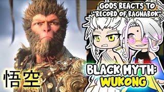 Gods | Record of Ragnarok | react to Wukong Part 2 || Black Myth: Wukong || - Gacha Club React