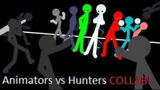 Animators vs Hunters COLLAB (Hosted by Khoruum)