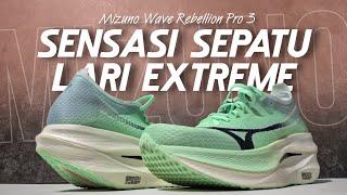 Mizuno Wave Rebellion Pro 3 (First Run) - Sepatu Lari Ini Makin Nyaman Dan Ganas