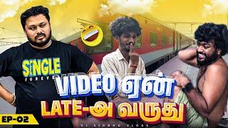 Train சோறும் Editor சாரும்  | Kolkata Epi 2 | VJ Siddhu Vlogs