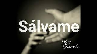 Yiyo Sarante - SALVAME (Audio Oficial)