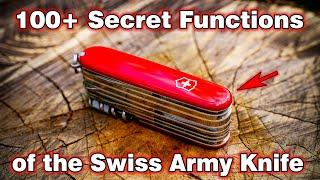 100+ SECRET FUNCTIONS OF THE SWISS ARMY KNIFE