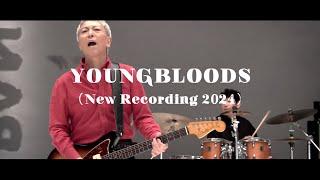 【2024年版】Youngbloods (New Recording 2024)  佐野元春 & The Coyote Band