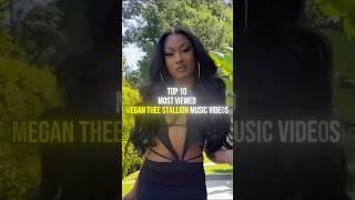 Top 10 MOST VIEWED Megan Thee Stallion Music videos  #shorts #femaleartist #femalerapper #top10