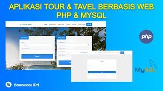 APLIKASI TOUR & TRAVEL BERBASIS WEBSITE PHP DAN MSQL